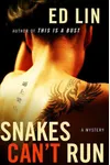 Snakes Can't Run