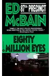 Eighty Million Eyes