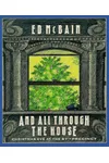 And All Through The House