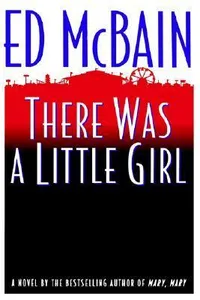 There Was A Little Girl
