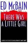 There Was A Little Girl