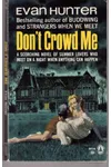 Don't Crowd Me / Paradise Party (As: Evan Hunter)