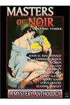 Masters of Noir, Volume Three