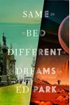 Same Bed Different Dreams