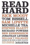Read Hard: Five Years of Great Writing from the Believer