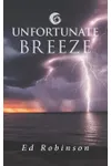 Unfortunate Breeze