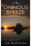 Ominous Breeze
