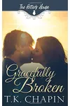 Gracefully Broken