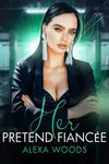 Her Pretend Fiancée