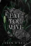 Eat You Alive