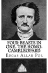 Four Beasts in One - The Homo-Cameleopard