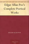 Edgar Allan Poe's Complete Poetical Works