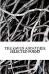 The Raven and Other Selected Poems