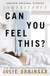 Can You Feel This?