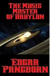 The Music Master of Babylon