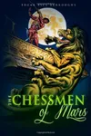 The Chessmen of Mars