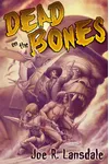Dead on the Bones