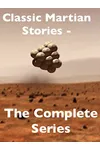 Classic Martian Stories