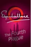 The Fourth Plague