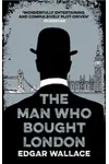 The Man Who Bought London