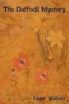 The Daffodil Mystery / The Daffodil Murder