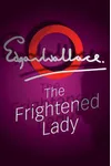 The Frightened Lady