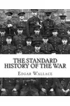 The Standard History of the War