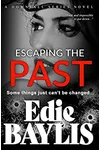 Escaping the Past