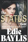 The Status Debt