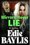 Mirrors Never Lie