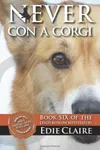 Never Con a Corgi