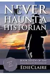 Never Haunt a Historian