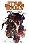 Underworld: The Yavin Vassilika
