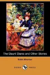 The Daunt Diana and Other Stories