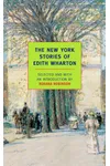 The New York Stories of Edith Wharton