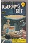 Tomorrow's Gift