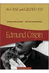 The Case of the Gilded Fly