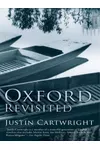 Oxford Revisited: A City Revisited
