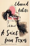 A Saint from Texas