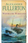 Westbound, Warbound