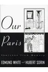 Our Paris: Sketches from Memory