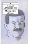 Monopolies of Loss