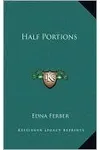 Half Portions
