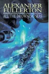 All the Drowning Seas