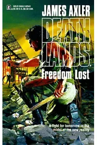 Freedom Lost
