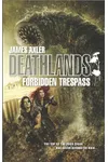 Forbidden Trespass