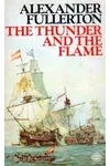 The Thunder And The Flame