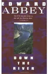 Down the River
