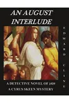 An August Interlude