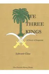 We Three Kings